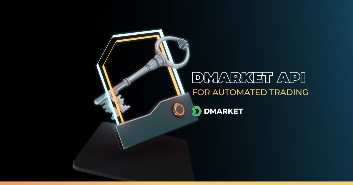 Introducing DMarket API for Automated Trading
