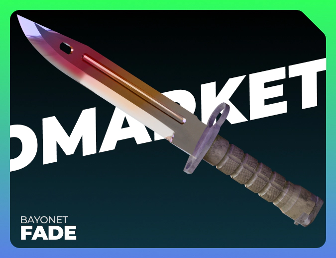 Bayonet Fade