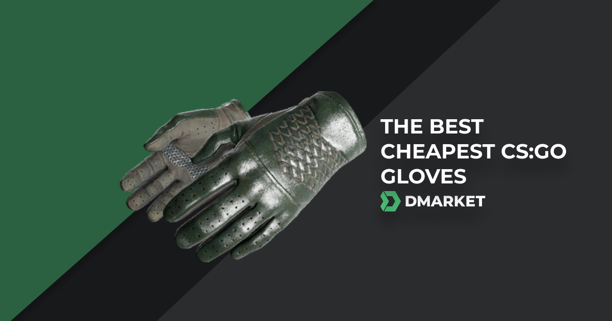 The Best CS:GO Gloves to Buy in 2023 | DMarket | Blog