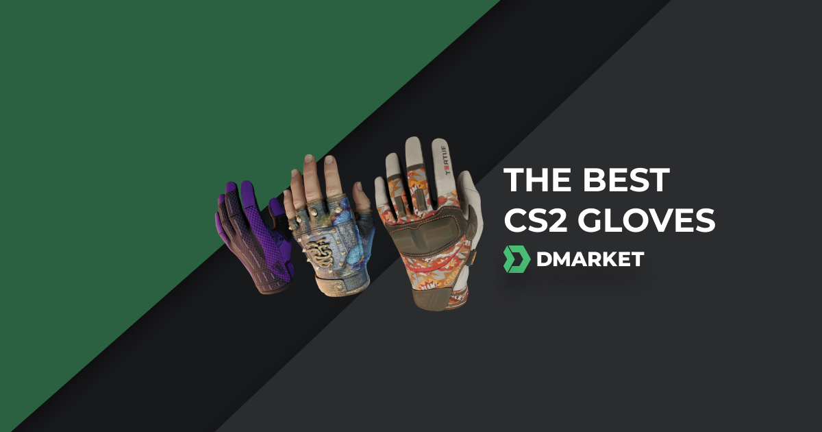 The Best CS2 Gloves (Rated by Popularity Among Players)