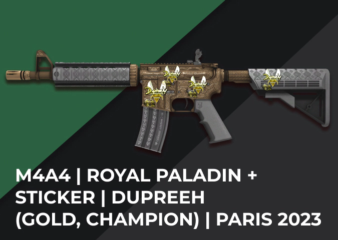 M4A4 Royal Paladin + Sticker dupreeh (Gold, Champion) Paris 2023