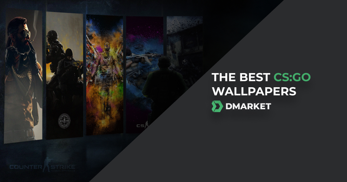 The Best CS:GO Wallpapers for 2024, DMarket