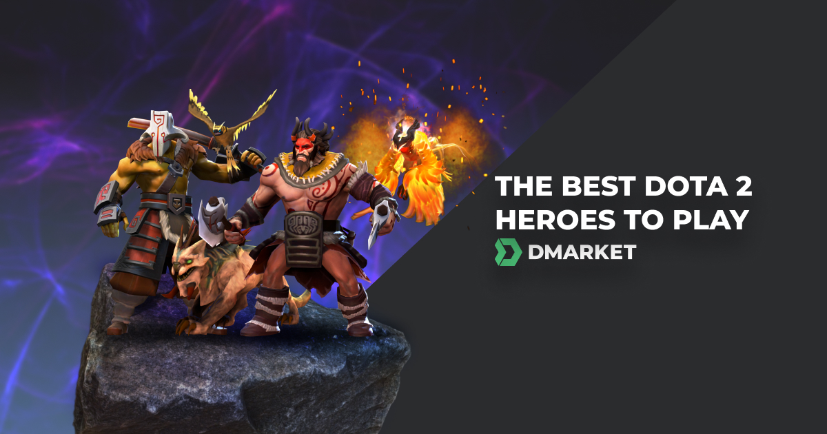The Best Dota 2 Heroes to Play