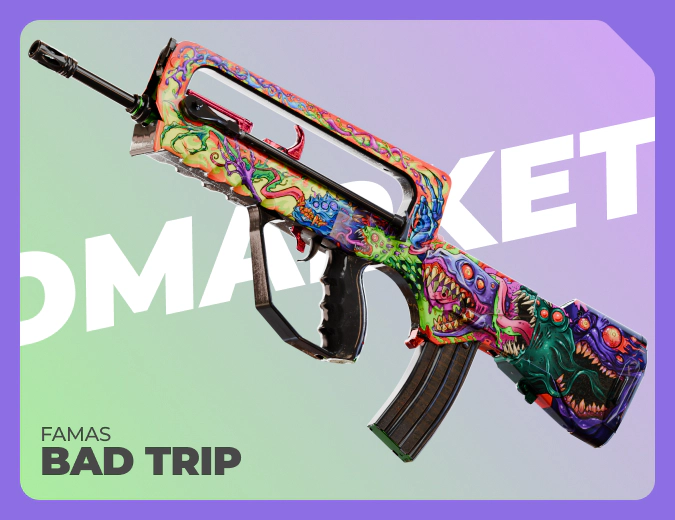 FAMAS Bad Trip