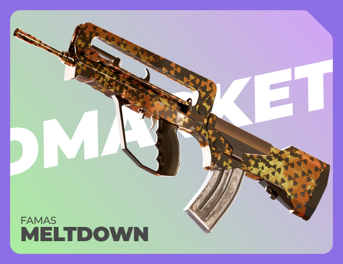 FAMAS Meltdown