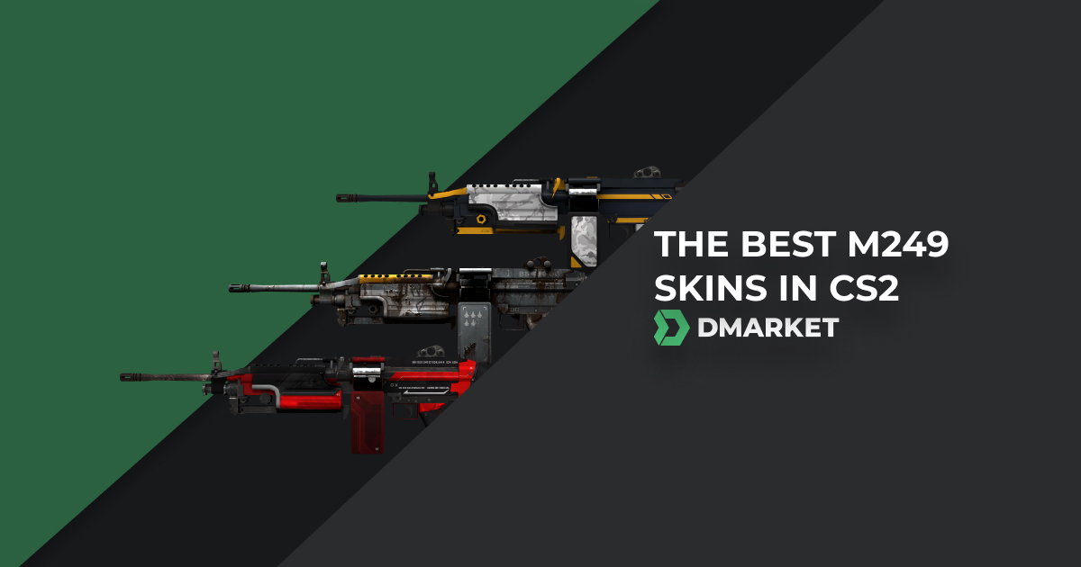 The Best M249 Skins in CS:GO