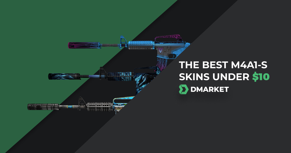 The Best M4A1-S Skins under $10