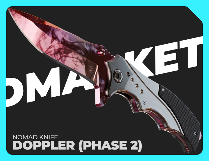 Nomad Knife Doppler (Phase 2)