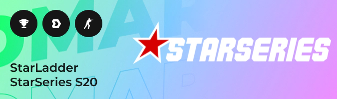 StarLadder StarSeries Season 20