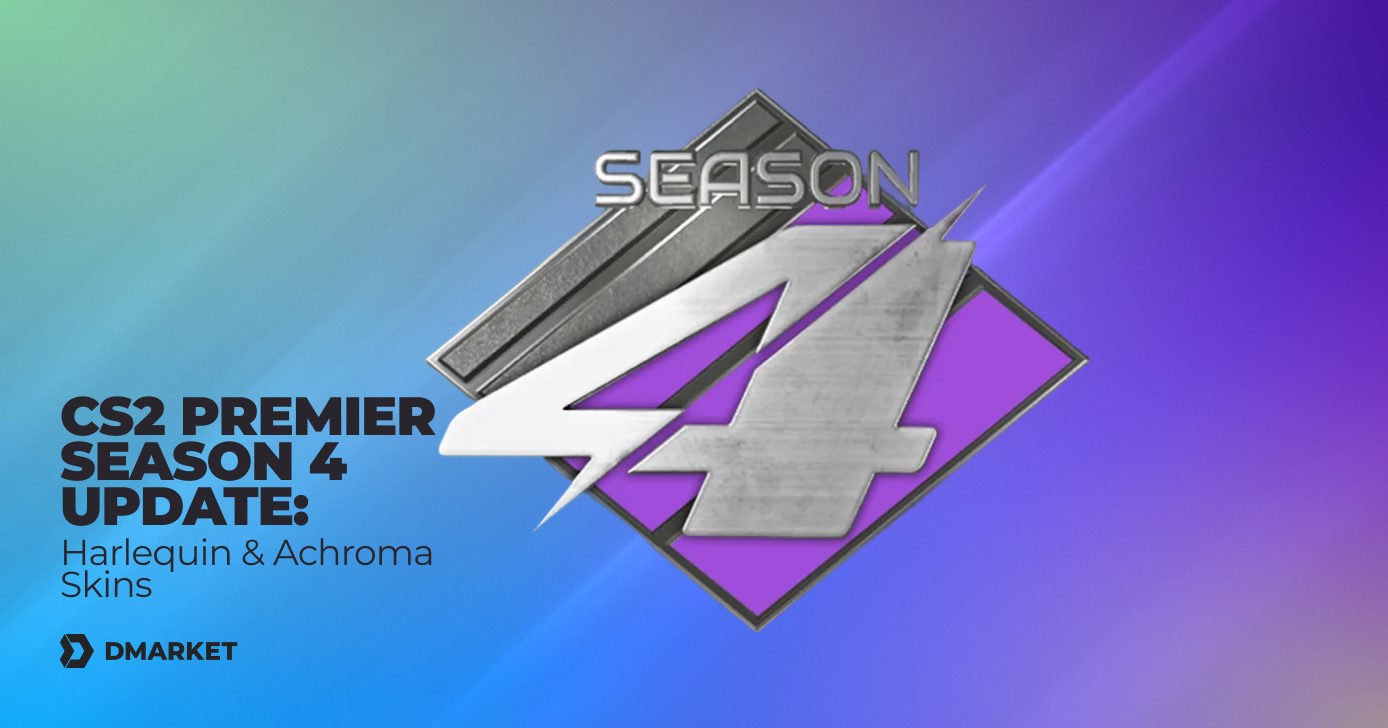 Premier Season 4 Update in CS2: Harlequin and Achroma skins