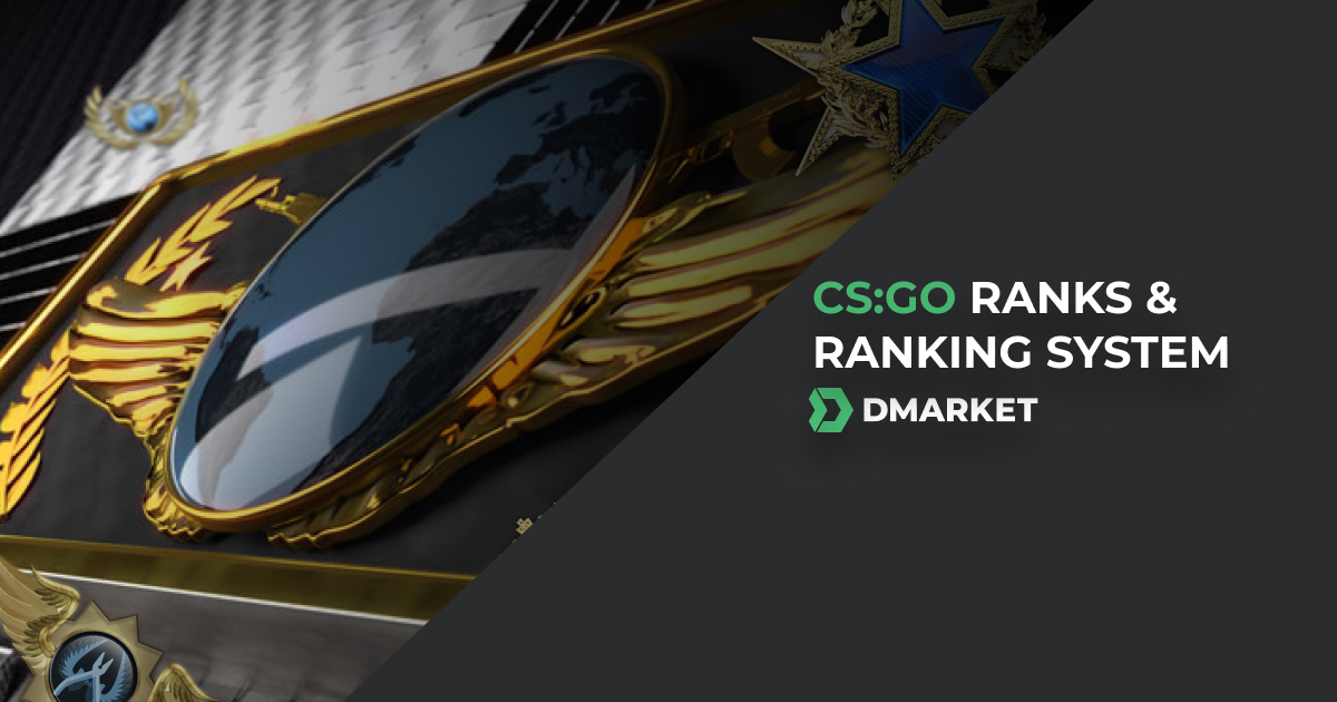 CSGO Ranks and How Does CS:GO Ranking Work | DMarket | Blog