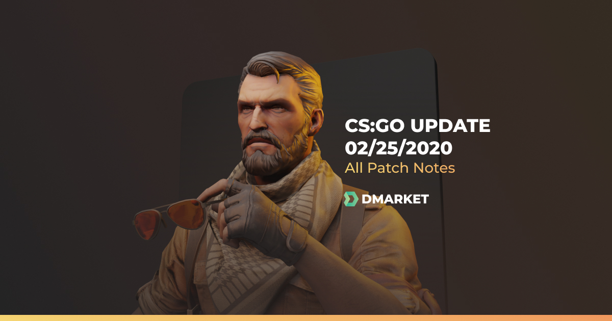 CS:GO Update 25 February 2020