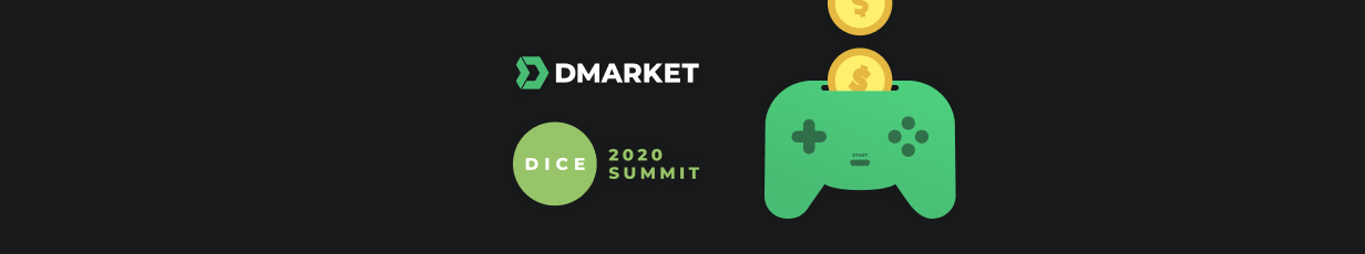 Meet DMarket at D.I.C.E. Summit 2020