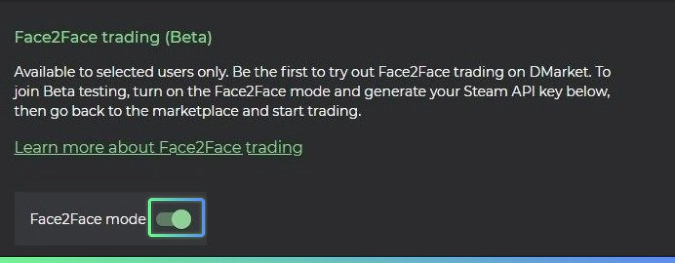 Face2Face Mode on DMarket turned on