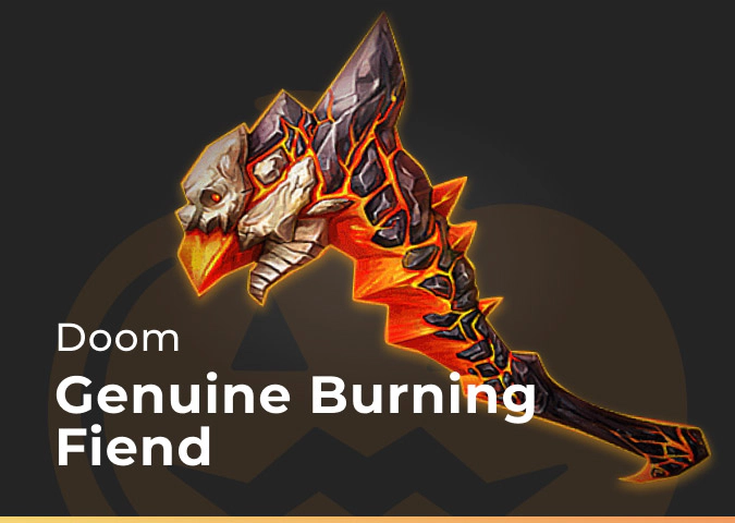 doom genuine burning fiend