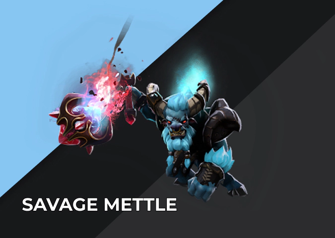 Savage Mettle Dota 2