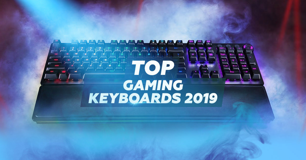 Top Gaming Keyboards 2019