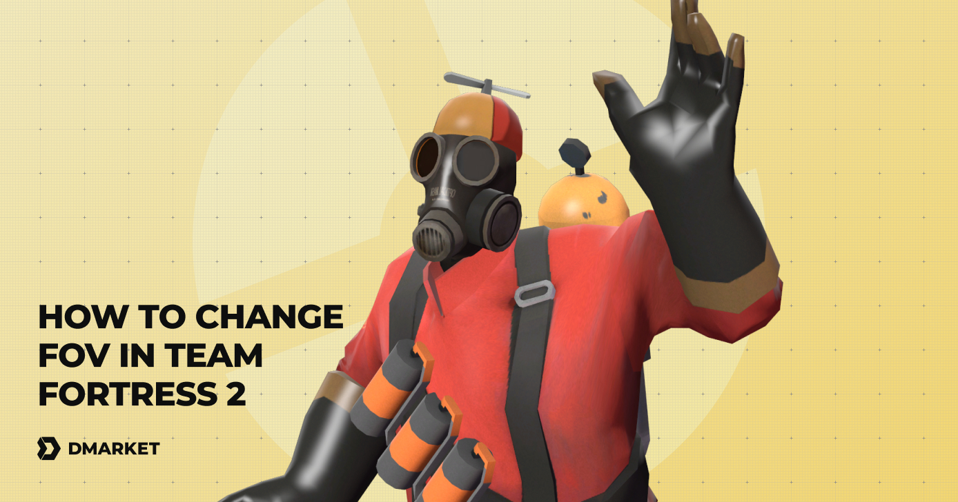 How to Change FOV in TF2