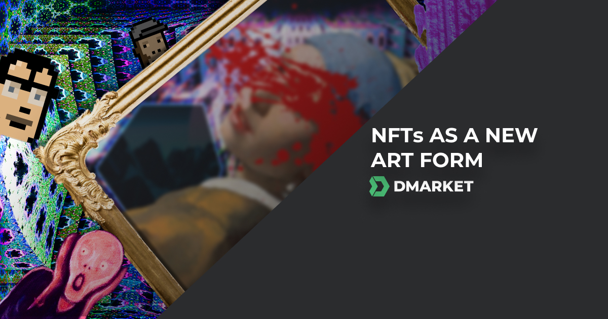 NFT as a New Art Form