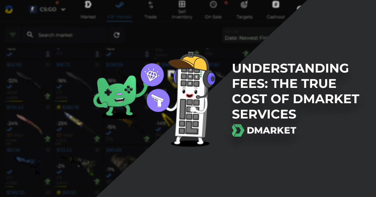 The Best Trading Experience with the Lowest Fees on DMarket