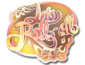 Sticker | Let's Roll-oll (Holo) image