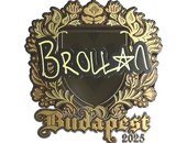 Sticker | Brollan (Gold) | Budapest 2025 image