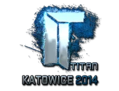 Sticker | Titan (Foil) | Katowice 2014 image