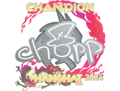 Sticker | chopper (Champion) | Shanghai 2024 image