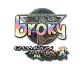 Sticker | broky (Holo, Champion) | Antwerp 2022 image