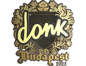 Sticker | donk (Gold) | Budapest 2025 image